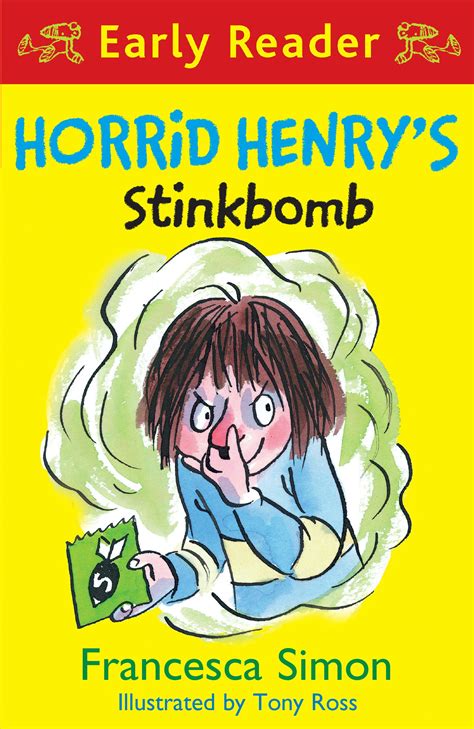 Horrid Henry Early Reader Horrid Henrys Stinkbomb Book 35 By