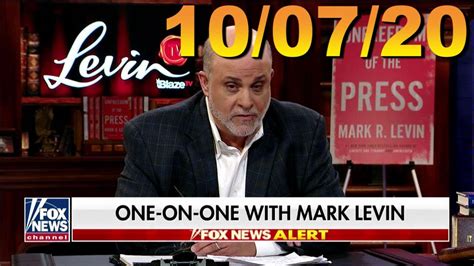 The Mark Levin Show Wednesday October 07 2020 Mark Levin Audio