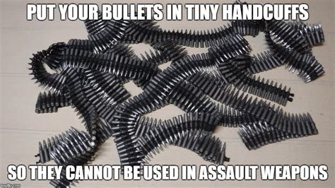 Handcuffed Bullets Imgflip