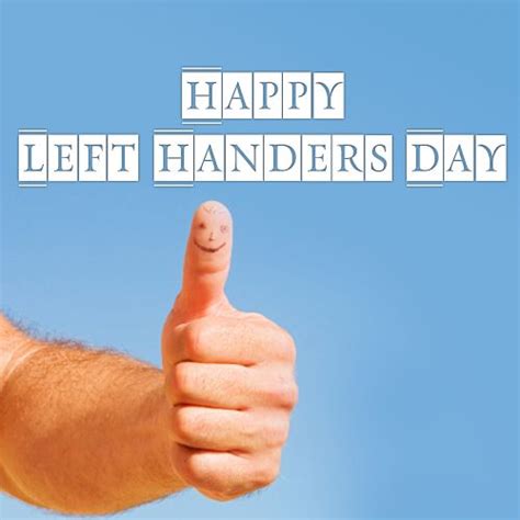 Today Is International Left Handers Day It Was First Observed On 13