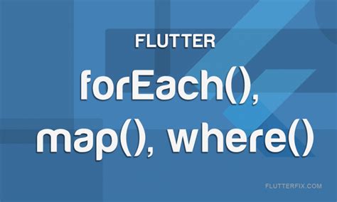 Understanding Flutter Foreach Map Where Flutter Fix Hot Sex Picture
