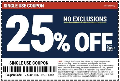 another 25 off no exclusions coupon one use only r harborfreight