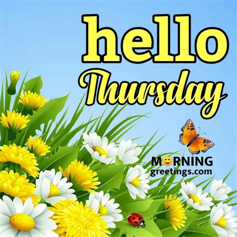 50 Wonderful Thursday Quotes Wishes Pics Morning Greetings Morning