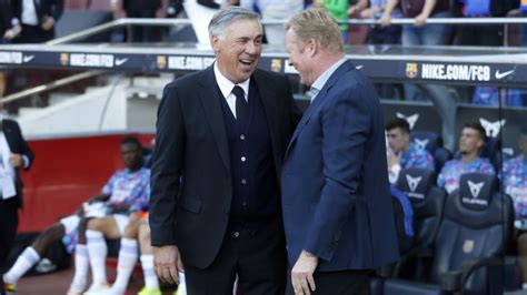 Real Madrid Ancelotti Révèle Le Contenu De Sa Discussion Avec Koeman à La Fin Du Clasico Face