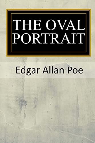 The Oval Portrait Poe Edgar Allan 9781546662709 Abebooks