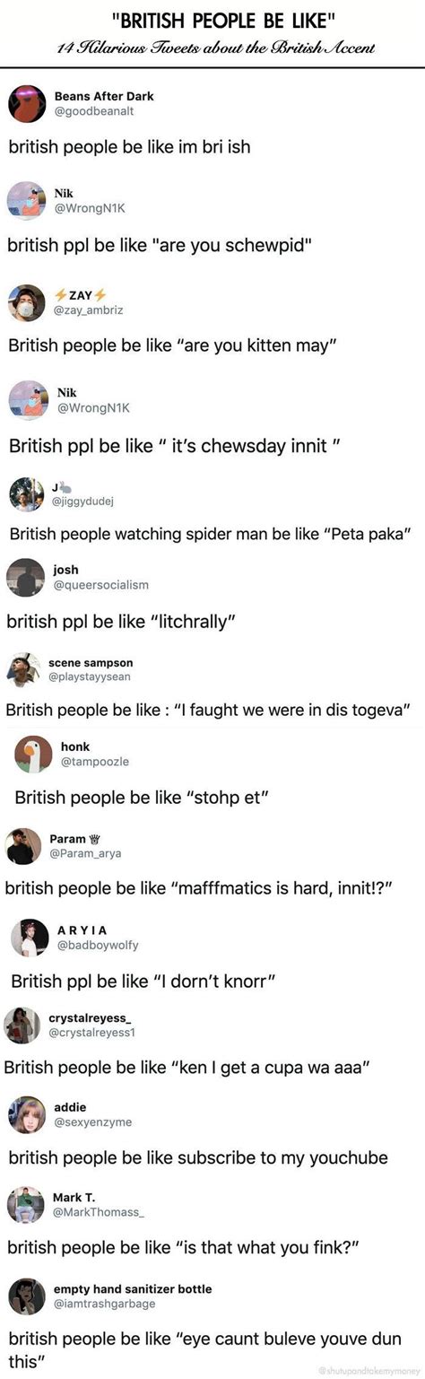 Funny British Accent R Britishmemes