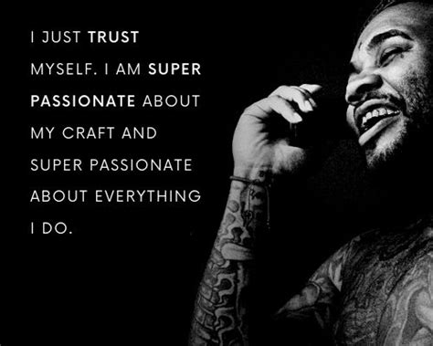 Best 115 Kevin Gates Quotes About Love Relationship Music And Trust