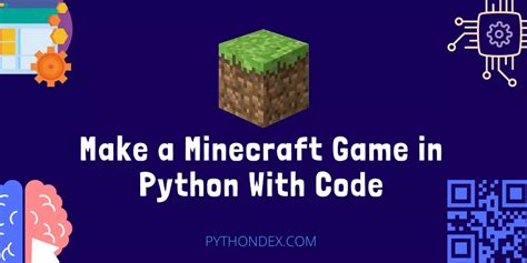 Make A Minecraft Game In Python With Source Code Pythondex