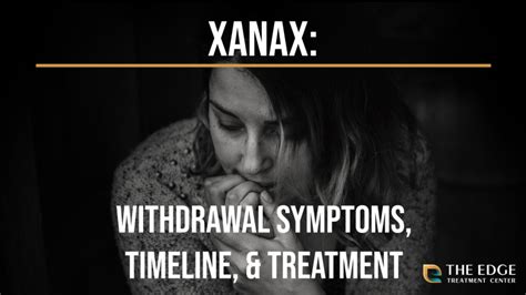 Xanax Withdrawal Symptoms Timeline And Treatment