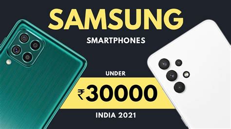 Best Samsung Smartphone Under 30000 In India 2021 Top Samsung Mid