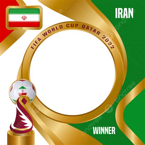 Football World Cup 2022 Iran Flag Frame Iran Flag Fifa World Cup 2022