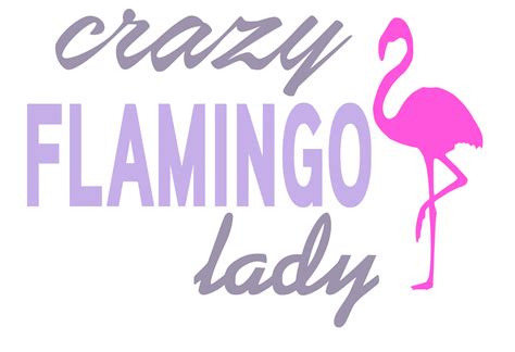 Free Crazy Flamingo Lady Svg File Free Svg Fonts Cricut Fonts Svg