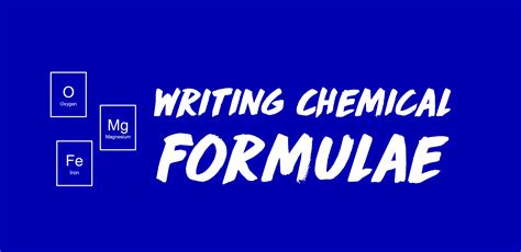 How To Write Chemical Formula O Level Chemistry Notes