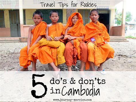 Travel Tips 5 Do S And Don Ts In Cambodia {part 1} Great Tips For Travelers To Cambodia About