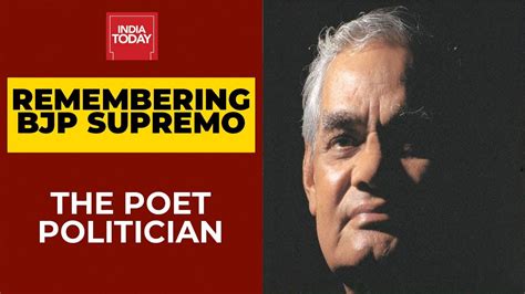 India Remembers Atal Bihari Vajpayee On His 96th Birth Anniversary Listen To His Iconic Poems