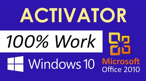 100 Work Activator Windows 10 And Microsoft Office 2010 2012 Almuna