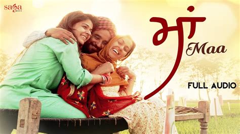 ਮਾਂ Maa Full Song Pardeep Sran Asees Movie New Punjabi Songs