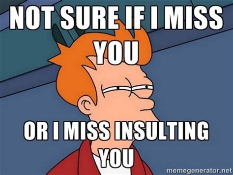101 Sincere I Miss You Memes To Share With People You Love And Miss