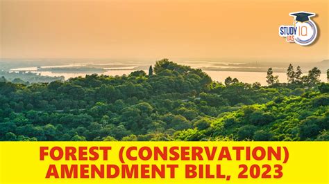 forest conservation amendment bill 2023