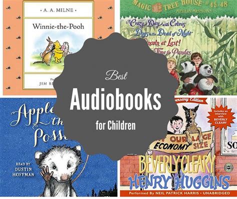 Best Audiobooks For Children Audio Books For Kids Best Audiobooks