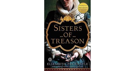 Sisters Of Treason By Elizabeth Fremantle