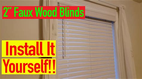 This video is also applicable to faux woo. Blinds Install DIY - 2" Faux wood Blinds - YouTube