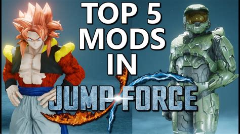 Jump Force Mods Top 5 Jump Force Mods Pc March 2019 Youtube
