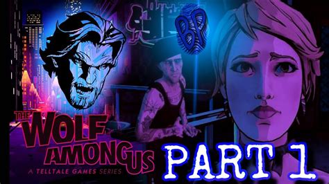 The Wolf Among Us Episode Five Cry Wolf Part 1 Youtube