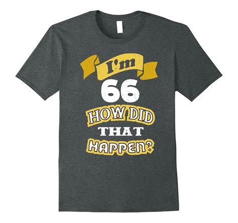 T For 66 Year Old Women T For 66th Birthday T Shirt 4lvs