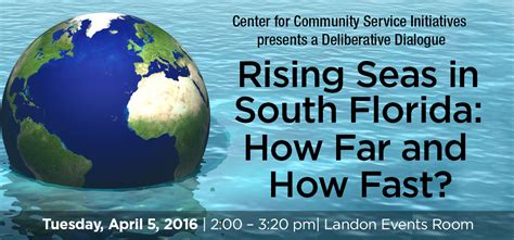 Barry University News Deliberative Dialogue Rising Seas In South