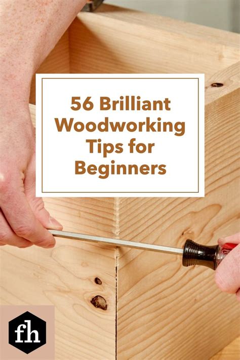 56 Brilliant Woodworking Tips For Beginners In 2023 Woodworking Tips