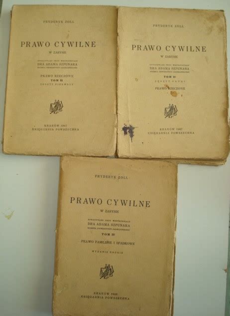 PRAWO CYWILNE W ZARYSIE Tom 2 4 Fryderyk Zoll 1947 11971690236