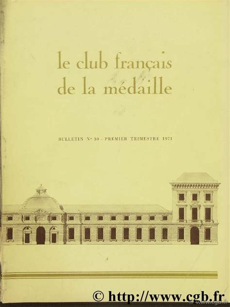 Le Club Français De La Médaille N°30 1971 Collectif Locc7749 Librairie