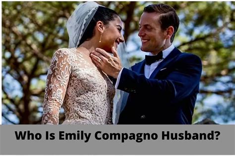 Emily Compagnos Husband Net Worth Age Career Life Story