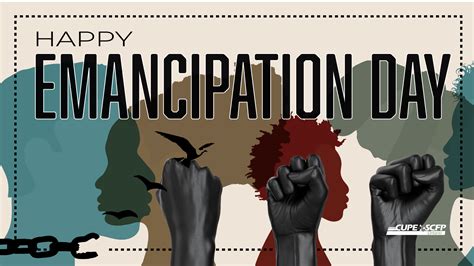 “today Is A Beginning Not An End” Cupe Ontario Statement On Emancipation Day Cupe Ontario