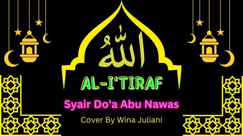 AL I TIRAF Sholawat Mustajab Syair Dan Do A Abu Nawas Audio Efek