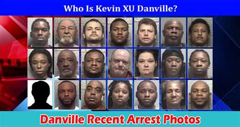 Danville Recent Arrest Photos Check If It Is Available Online