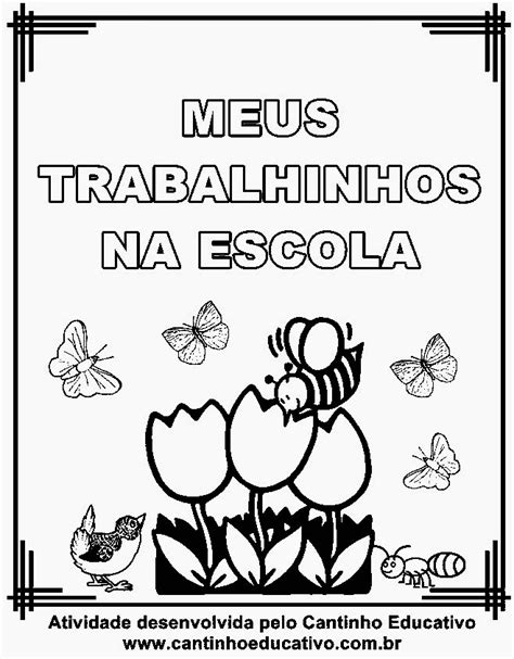 CANTINHO EDUCATIVO: MODELOS DE CAPAS PARA TRABALHINHOS E PASTAS DE