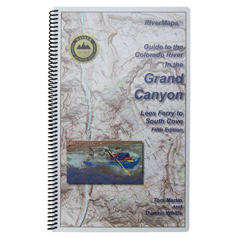 Rivermaps Colorado River In The Grand Canyon 5th Ed Guide Book