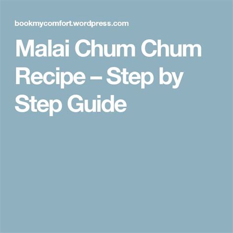 Malai Chum Chum Recipe Step By Step Guide Recipe Steps Malai Recipes