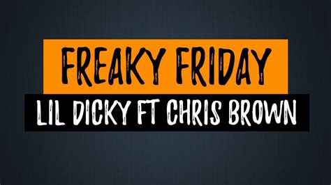 Freaky Friday Lil Dicky Ft Chris Brown Lyrics Hq Audio Youtube