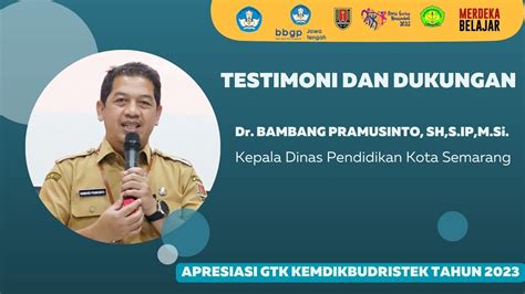 Testimoni Dan Dukungan Kepala Dinas Pendidikan Kota Semarang YouTube