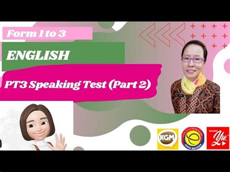 Pt3 speaking test 2019  11 minutes  part 1: A for PT3 Speaking Test - YouTube
