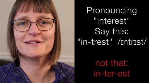 How To Pronounce Interest Youtube