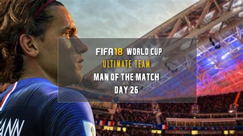Fifa 18 World Cup Man Of The Match Motm Day 26 Predictions