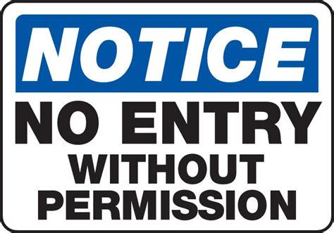 No Entry Without Permission Sign No Entry Sign NAAG Tag