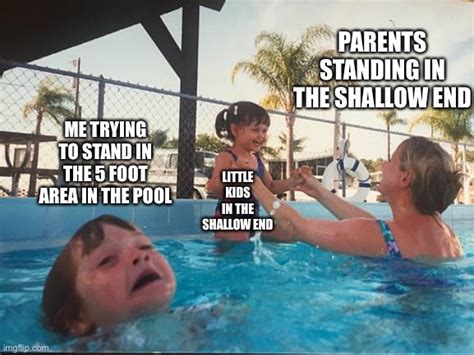 Drowning Kid In The Pool Memes And S Imgflip