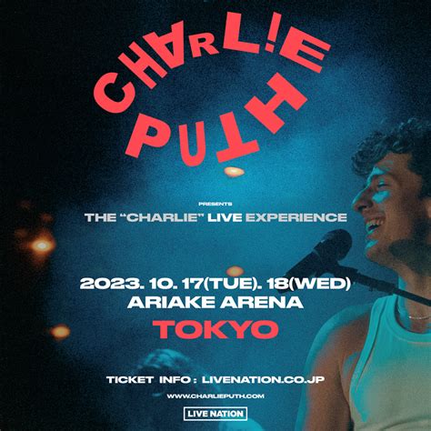 CHARLIE PUTHLive Nation Japan Premium Club ライブネーションジャパンプレミアムクラブ