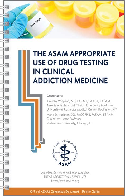 Check spelling or type a new query. ASAM Drug Testing in Addiction Medicine Guidelines Pocket Guide & Digital App