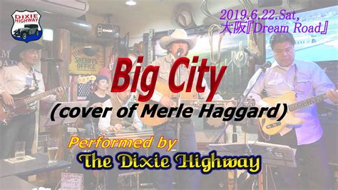 Big City Cover Of Merle Haggard Youtube